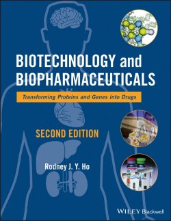 Книга "Biotechnology and Biopharmaceuticals. Transforming Proteins and Genes into Drugs" – 