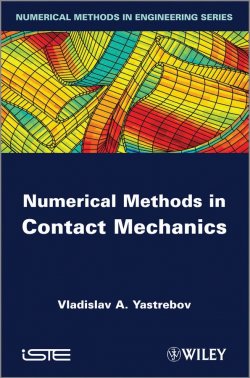 Книга "Numerical Methods in Contact Mechanics" – 