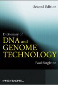 Dictionary of DNA and Genome Technology ()