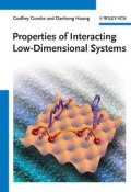 Properties of Interacting Low-Dimensional Systems ()