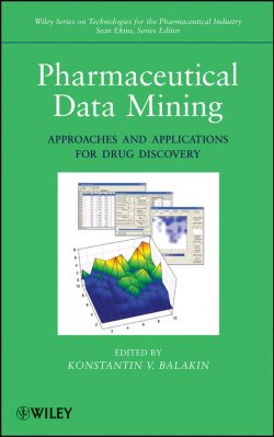 Книга "Pharmaceutical Data Mining. Approaches and Applications for Drug Discovery" – 