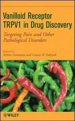 Книга "Vanilloid Receptor TRPV1 in Drug Discovery. Targeting Pain and Other Pathological Disorders" – 