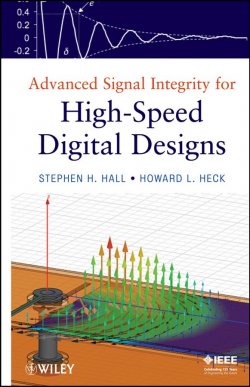 Книга "Advanced Signal Integrity for High-Speed Digital Designs" – 