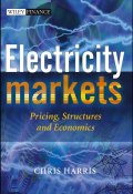 Electricity Markets. Pricing, Structures and Economics ()