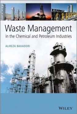 Книга "Waste Management in the Chemical and Petroleum Industries" – 