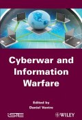 Cyberwar and Information Warfare ()