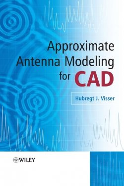 Книга "Approximate Antenna Analysis for CAD" – 