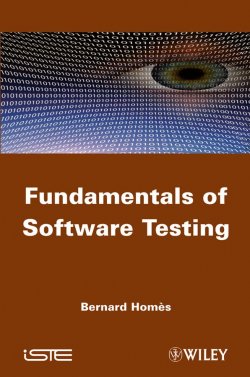 Книга "Fundamentals of Software Testing" – 