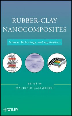 Книга "Rubber-Clay Nanocomposites. Science, Technology, and Applications" – 