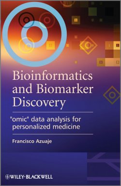 Книга "Bioinformatics and Biomarker Discovery. Omic Data Analysis for Personalized Medicine" – 