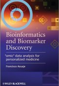 Bioinformatics and Biomarker Discovery. Omic Data Analysis for Personalized Medicine ()