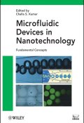Microfluidic Devices in Nanotechnology. Fundamental Concepts (Maikl S., D S, и ещё 6 авторов)