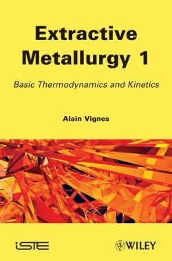 Книга "Extractive Metallurgy 1. Basic Thermodynamics and Kinetics" – 