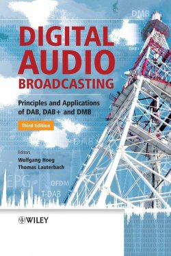 Книга "Digital Audio Broadcasting. Principles and Applications of DAB, DAB + and DMB" – 