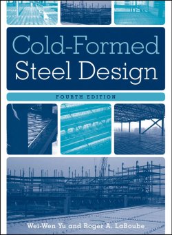 Книга "Cold-Formed Steel Design" – 