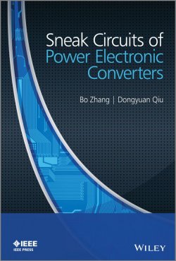 Книга "Sneak Circuits of Power Electronic Converters" – 