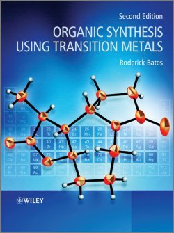 Книга "Organic Synthesis Using Transition Metals" – 