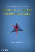 Classical and Geometrical Theory of Chemical and Phase Thermodynamics ()