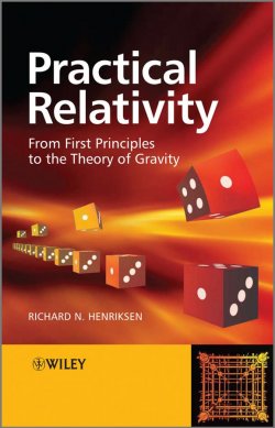 Книга "Practical Relativity. From First Principles to the Theory of Gravity" – 