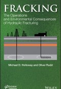 Fracking. The Operations and Environmental Consequences of Hydraulic Fracturing ()