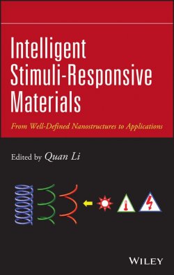 Книга "Intelligent Stimuli-Responsive Materials. From Well-Defined Nanostructures to Applications" – 