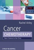Cancer Chemotherapy. Basic Science to the Clinic ()