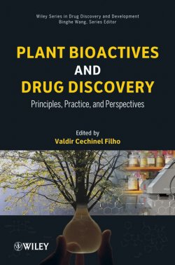 Книга "Plant Bioactives and Drug Discovery. Principles, Practice, and Perspectives" – 