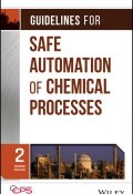Guidelines for Safe Automation of Chemical Processes ()