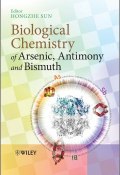 Biological Chemistry of Arsenic, Antimony and Bismuth ()