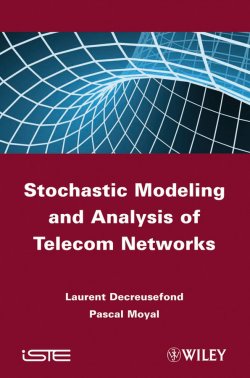 Книга "Stochastic Modeling and Analysis of Telecom Networks" – 