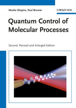 Книга "Quantum Control of Molecular Processes" – 