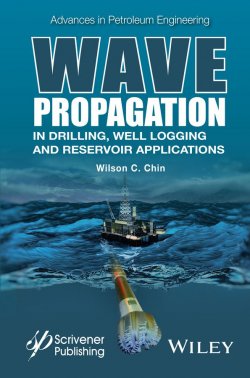 Книга "Wave Propagation in Drilling, Well Logging and Reservoir Applications" – 