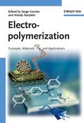 Electropolymerization. Concepts, Materials and Applications ()