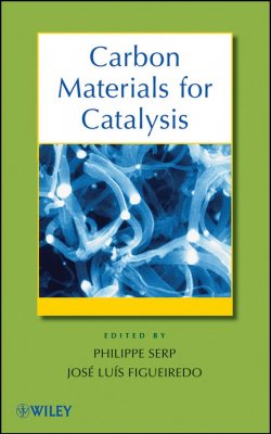 Книга "Carbon Materials for Catalysis" – 