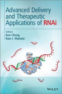 Книга "Advanced Delivery and Therapeutic Applications of RNAi" – 
