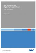 Risk Assessment of Phytochemicals in Food. Novel Approaches ()