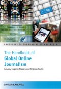 The Handbook of Global Online Journalism ()