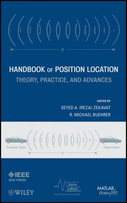 Книга "Handbook of Position Location. Theory, Practice and Advances" – 