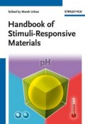 Handbook of Stimuli-Responsive Materials ()