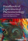 Handbook of Experimental Phenomenology. Visual Perception of Shape, Space and Appearance ()