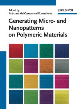 Книга "Generating Micro- and Nanopatterns on Polymeric Materials" – 