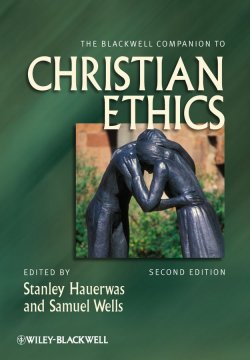 Книга "The Blackwell Companion to Christian Ethics" – 