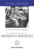 A Companion to Franklin D. Roosevelt ()