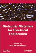 Dielectric Materials for Electrical Engineering ()