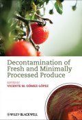 Decontamination of Fresh and Minimally Processed Produce ()