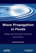 Wave Propagation in Fluids. Models and Numerical Techniques ()