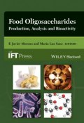 Food Oligosaccharides. Production, Analysis and Bioactivity ()