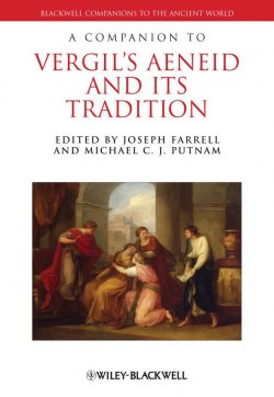 Книга "A Companion to Vergils Aeneid and its Tradition" – 