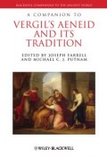 A Companion to Vergils Aeneid and its Tradition ()