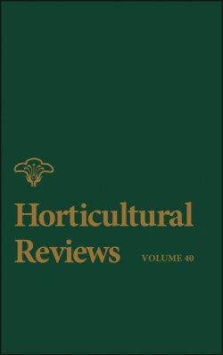 Книга "Horticultural Reviews, Volume 40" – 